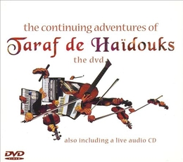 Image du média "THE CONTINUING ADVENTURES OF TARAF DE HAÏDOUKS de TARAF DE HAIDOUKS"