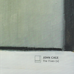 Image du média "THE FIVES de John CAGE"