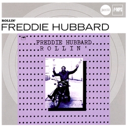 Image du média "ROLLIN' de Freddie HUBBARD"