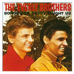 Image du média "SONGS OUR DADDY TAUGHT US de THE EVERLY BROTHERS"