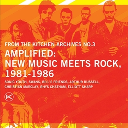 Image du média "AMPLIFIED: NEW MUSIC MEETS ROCK, 1981-1986"