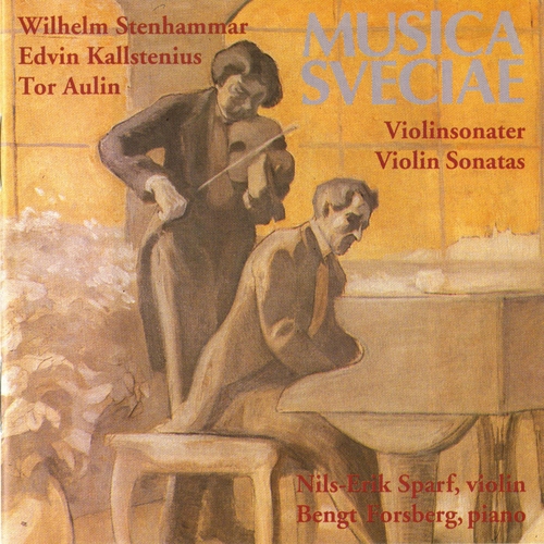 Couverture SONATE VIOLON OP.19 (+ AULIN, KALLSTENIUS) de Wilhelm STENHAMMAR