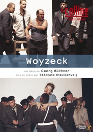 Image du média "WOYZECK de Stéphane BRAUNSCHWEIG"