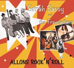 Image du média "ALLONS ROCK'N'ROLL de Sarah SAVOY AND THE FRANCADIANS"