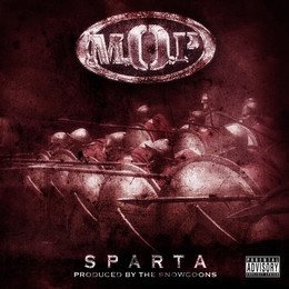 Image du média "SPARTA de M.O.P & THE SNOWGOONS"