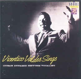 Image du média "VICENTICO VALDES SINGS de Vicentico VALDES"