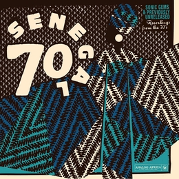 Image du média "SENEGAL 70. SONIC GEMS & PREV. UNRELEASED REC. FROM THE 70'S"