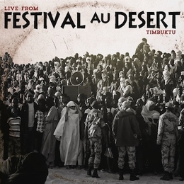 Image du média "LIVE FROM FESTIVAL AU DESERT TIMBUKTU"