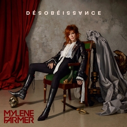 Image du média "DÉSOBÉISSANCE de Mylène FARMER"