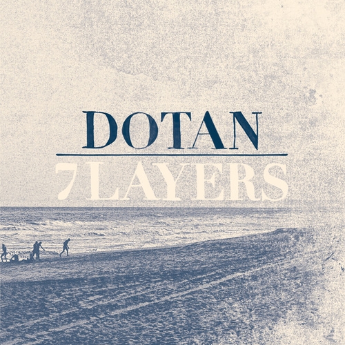 Couverture 7 LAYERS de DOTAN