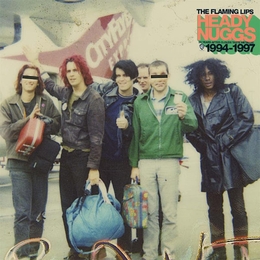 Image du média "HEADY NUGGS (1994-1997) de THE FLAMING LIPS"