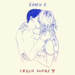 Image du média "CRUSH SONGS de Karen O"