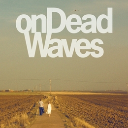 Image du média "ON DEAD WAVES de ON DEAD WAVES"