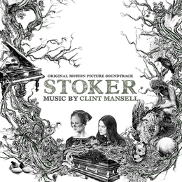 Image du média "STOKER de Clint MANSELL"