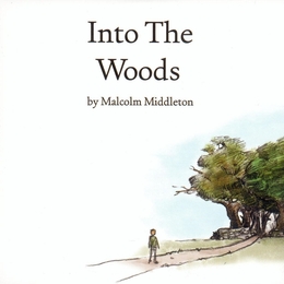 Image du média "INTO THE WOODS de Malcolm MIDDLETON"