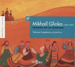 Image du média "TREASURES FOR THE PIANOFORTE de Mikhail Ivanovich GLINKA"