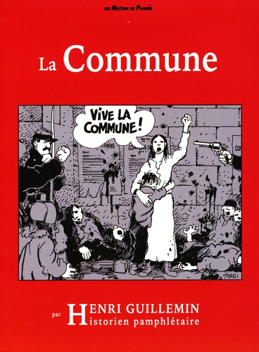 Couverture LA COMMUNE par HENRI GUILLEMIN (LIVRE + DVD)