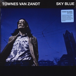 Image du média "SKY BLUE de Townes VAN ZANDT"