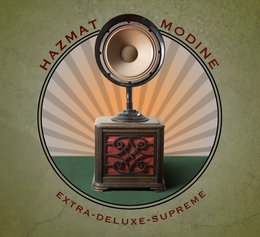 Image du média "EXTRA-DELUXE-SUPREME de HAZMAT MODINE"