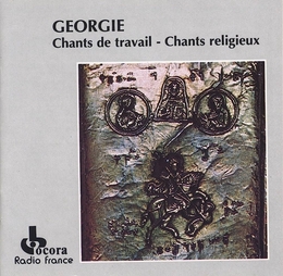 Image du média "GÉORGIE: CHANTS DE TRAVAIL - CHANTS RELIGIEUX"