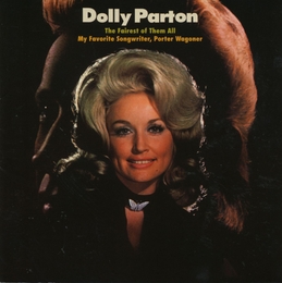 Image du média "THE FAIREST OF THEM ALL/MY FAVORITE SONGWRITER, P. WAGONER de Dolly PARTON"