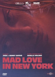 Image du média "MAD LOVE IN NEW YORK de Joshua SAFDIE"