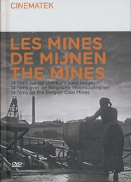 Image du média "LES MINES / DE MIJNEN - LIVRE-DVD de DIVERS REALISATEURS"