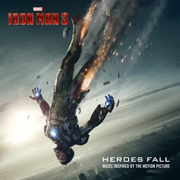 Image du média "IRON MAN 3: HEROES FALL (MUSIC INSPIRED BY THE MOTION PICT.)"