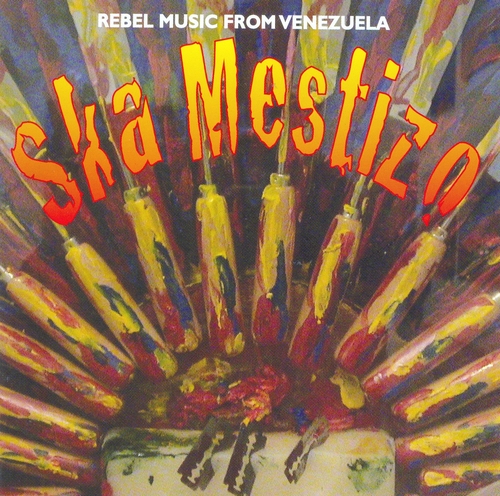 Couverture SKA MESTIZO: REBEL MUSIC FROM VENEZUELA