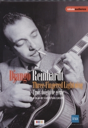 Image du média "THREE-FINGERED LIGHTNING (TROIS DOIGTS DE GÉNIE) de Django REINHARDT"