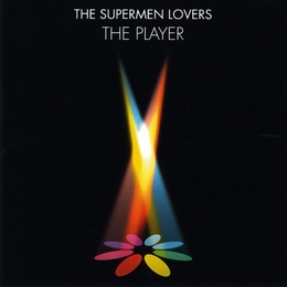 Image du média "THE PLAYER de THE SUPERMEN LOVERS"