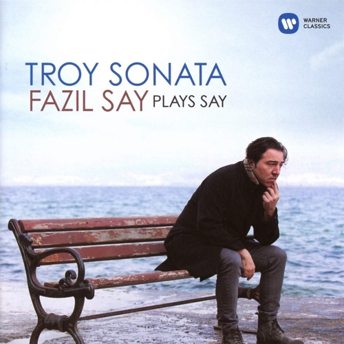 Couverture TROY SONATA / MOVING MANSION / ART OF PIANO de Fazil SAY