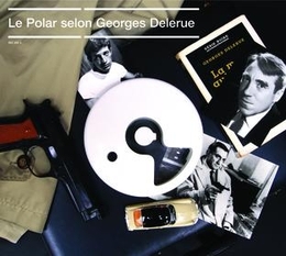 Image du média "LE POLAR SELON GEORGES DELERUE de Georges DELERUE"