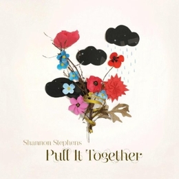 Image du média "PULL IT TOGETHER de Shannon STEPHENS"