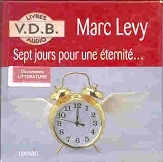 Image du média "SEPT JOURS POUR UNE ÉTERNITÉ... de Marc LÉVY"