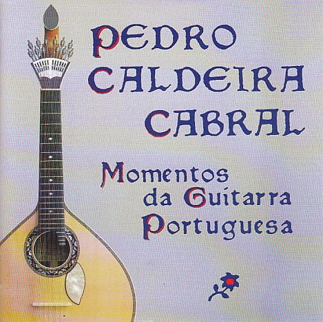 Couverture MOMENTOS DA GUITARRA PORTUGUESA de Pedro CALDEIRA CABRAL