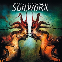 Image du média "SWORN TO A GREAT DIVIDE de SOILWORK"