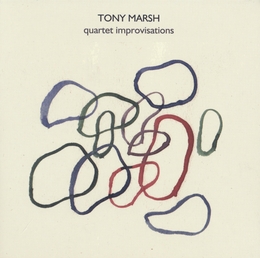 Image du média "QUARTET IMPROVISATIONS de Tony MARSH"