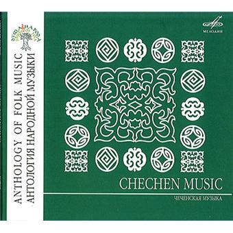 Couverture ANTHOLOGY OF FOLK MUSIC: CHECHEN MUSIC