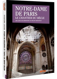 Image du média "NOTRE-DAME DE PARIS, LE CHANTIER DU SIÈCLE de Vincent AMOUROUX"