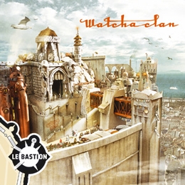 Image du média "LE BASTION de WATCHA-CLAN"