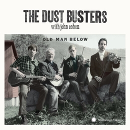 Image du média "OLD MAN BELOW de THE DUST BUSTERS WITH JOHN COHEN"