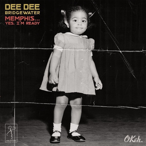 Couverture MEMPHIS YES, I'M READY de Dee Dee BRIDGEWATER