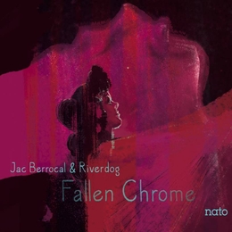 Image du média "FALLEN CHROME de Jac BERROCAL & RIVERDOG"