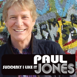 Image du média "SUDDENLY I LIKE IT de Paul JONES"