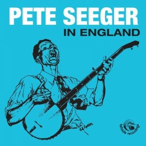 Couverture PETE SEEGER IN ENGLAND de Pete SEEGER