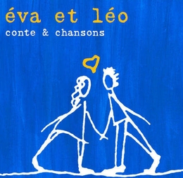 Image du média "ÉVA ET LÉO : CONTE & CHANSONS de Emmanuelle BUNEL & ÉRIC DONNOT"