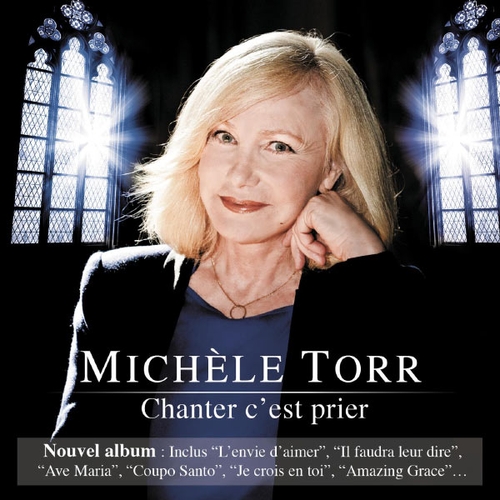 Couverture CHANTER C'EST PRIER de Michèle TORR