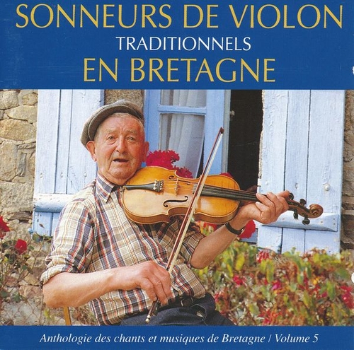 Couverture SONNEURS DE VIOLON TRADITIONNELS EN BRETAGNE