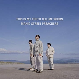 Image du média "THIS IS MY TRUTH TELL ME YOURS (20TH ANNIVERSARY EDITION) de MANIC STREET PREACHERS"